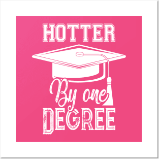 One Degree Hotter 2020 Graduation Day Posters and Art